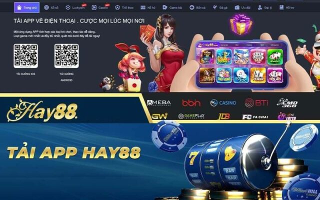 Hướng dẫn cách tải app hay88 và cài đặt ứng dụng chi tiết